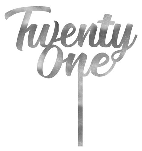 CAKE TOPPER ACRYLIC 1PK 21 SILVER