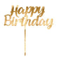 CAKE TOPPER ACRYLIC 1PK HBD GOLD